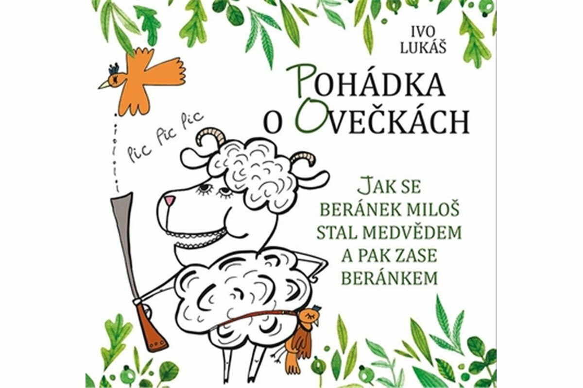 Pohádka o ovečkách - Ivo Lukáš