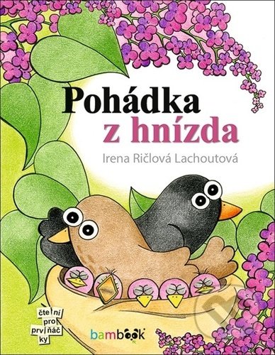 Pohádka z hnízda