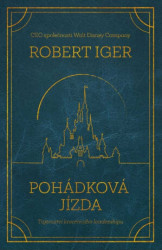 Pohádková jízda (Tajemství kreativního leadershipu)