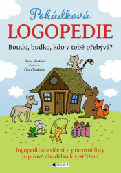 Pohádková logopedie - Boudo, budko, kdo v tobě přebývá? - Irena Šáchová