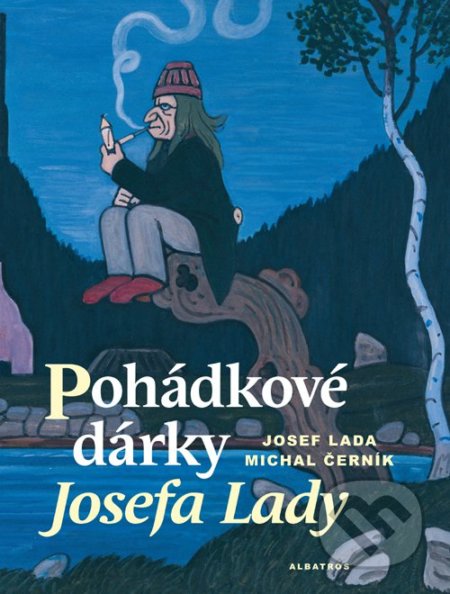 Pohádkové dárky Josefa Lady