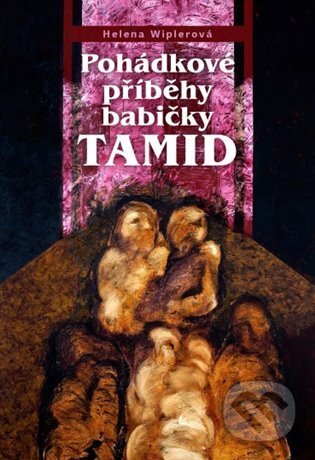 Pohádkové příběhy babičky Tamid