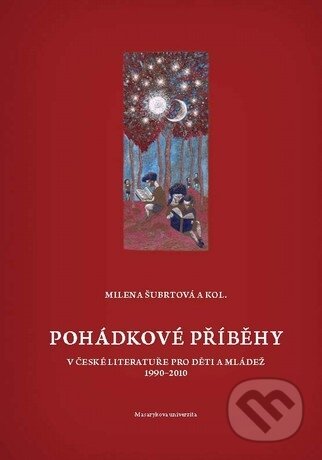 Pohádkové příběhy v české literatuře pro děti a mládež 1990