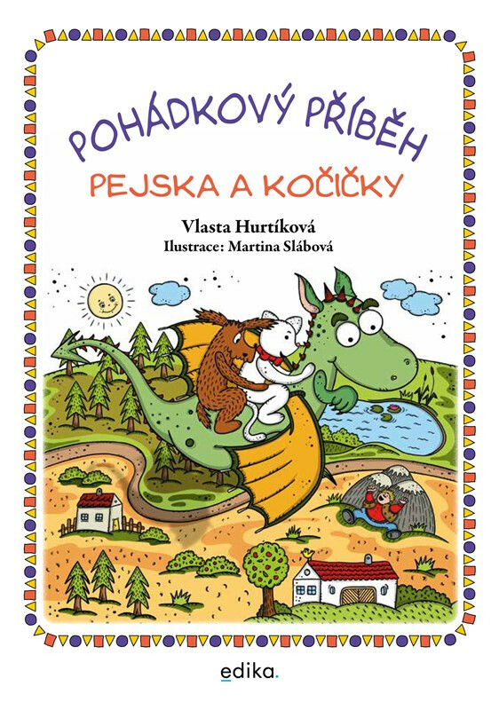 Pohádkový příběh pejska a kočičky - Vlasta Hurtíková