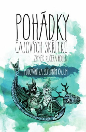Pohádky čajových skřítků