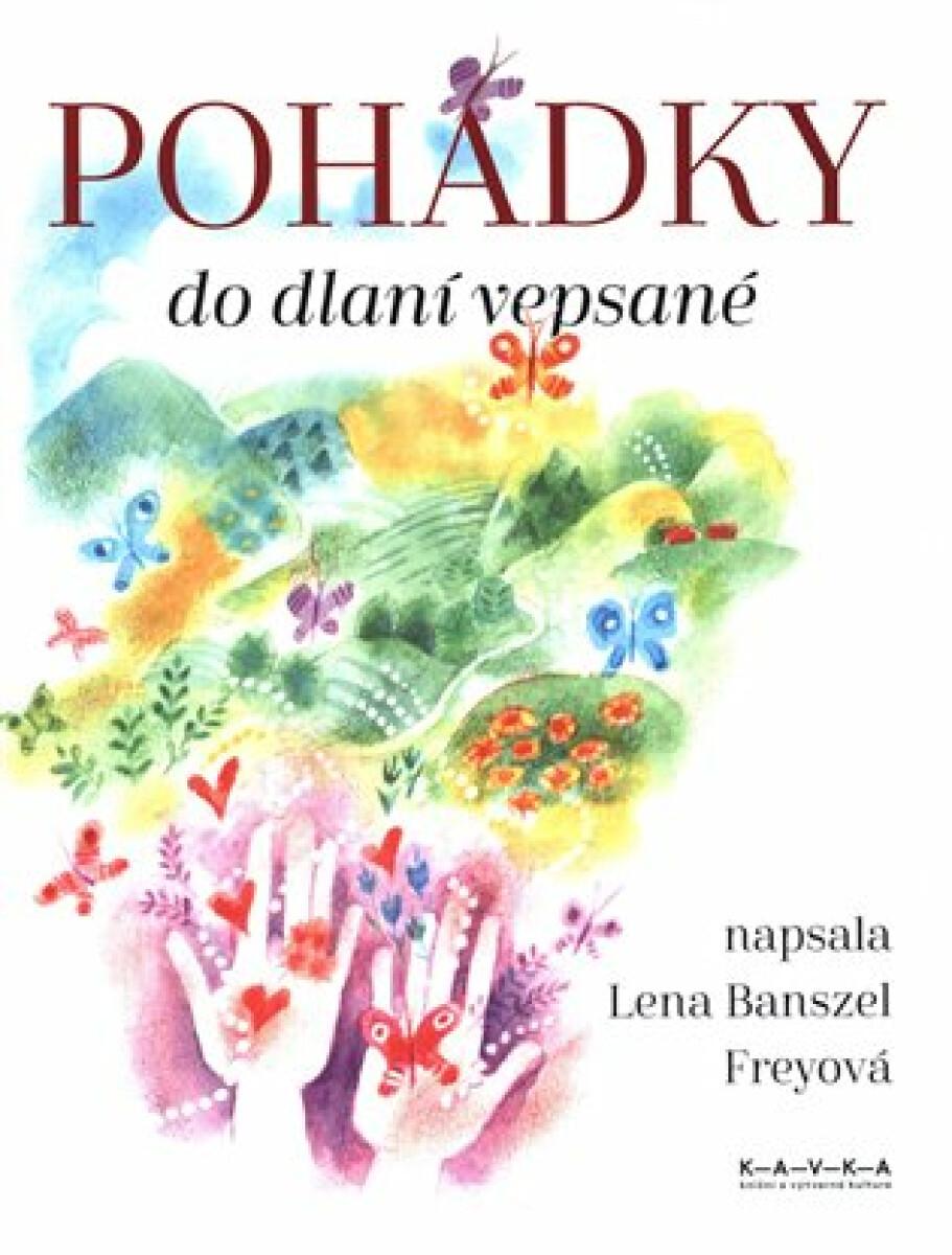 Pohádky do dlaní vepsané - Banszel Lena Freyová
