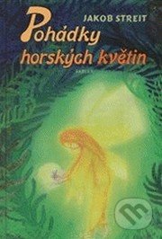 Pohádky horských květin