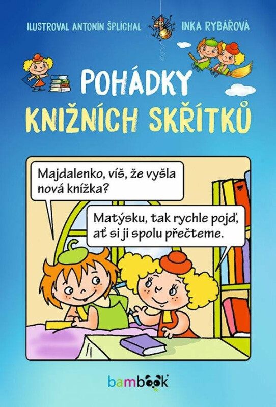 Pohádky knižních skřítků - Inka Rybářová