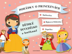 Pohádky o princeznách (Dětské divadélko s loutkami) - kniha z kategorie Pohádky