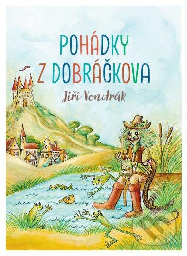Pohádky z Dobráčkova