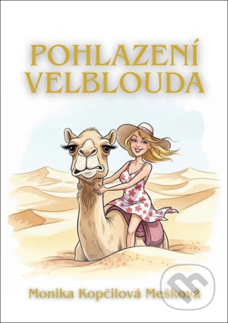 Pohlazení velblouda