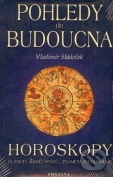Pohledy do budoucna (Horoskopy)