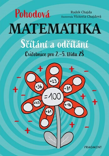 Pohodová matematika - Sčítání a odčítání - Radek Chajda