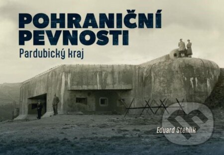 Pohraniční pevnosti 1 (Pardubický kraj)