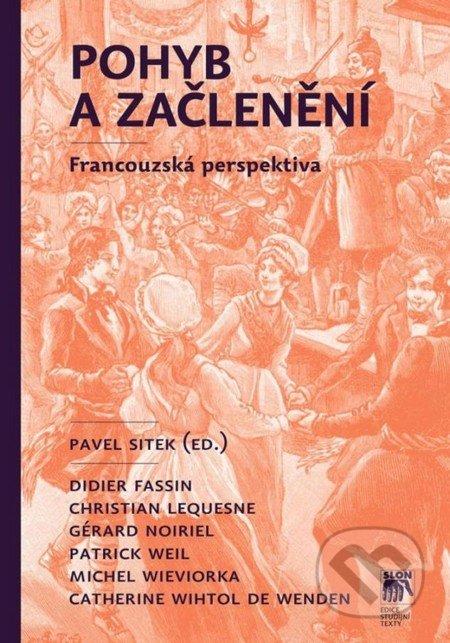 Pohyb a začlenění (Francouzská perspektiva)