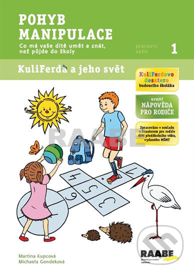 Pohyb, manipulace 1: KuliFerda a jeho svět