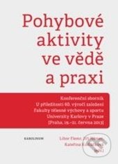Pohybové aktivity ve vědě a praxi