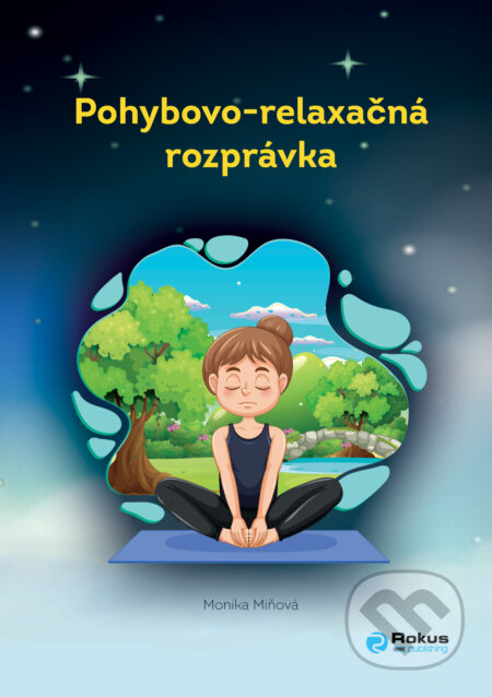 Pohybovo-relaxačná rozprávka