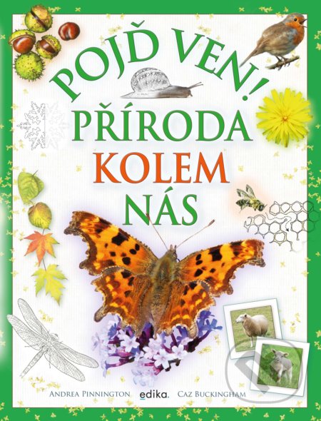 Pojď ven! Příroda kolem nás