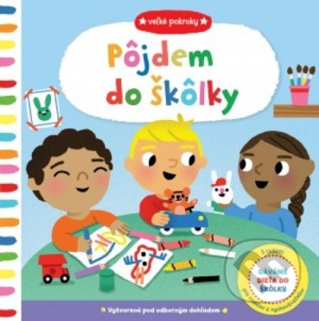 Pôjdem do škôlky (Veľké pokroky)