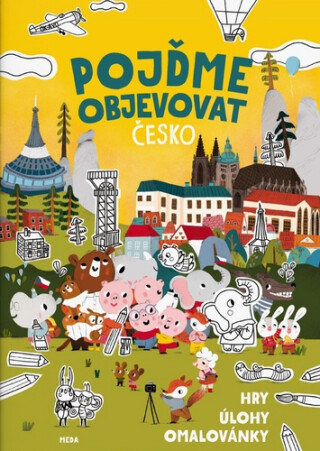 Pojďme objevovat Česko – Hry, úlohy, omalovánky