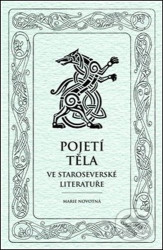 Pojetí těla ve staroseverské literatuře