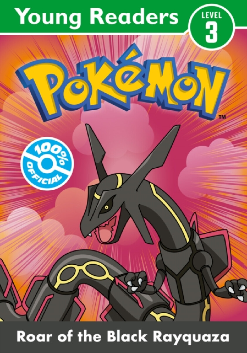 Pokemon Young Readers Level 3: Roar of the Black Rayquaza