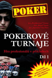Pokerové turnaje (1. díl) (Hra profesionálů v příkladech) - kniha z kategorie Individuální sporty