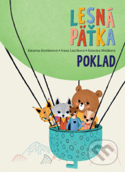 Poklad - Katarína Kerekesová, Katarína Moláková, Ivana Laučíková, Simona Smatana Čechová (ilustrátor), Mária Nerádová (ilustrátor), Ďuro Balogh …