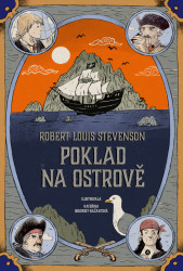 Poklad na ostrově - Robert Louis Stevenson, Kateřina Bažantová (ilustrátor)