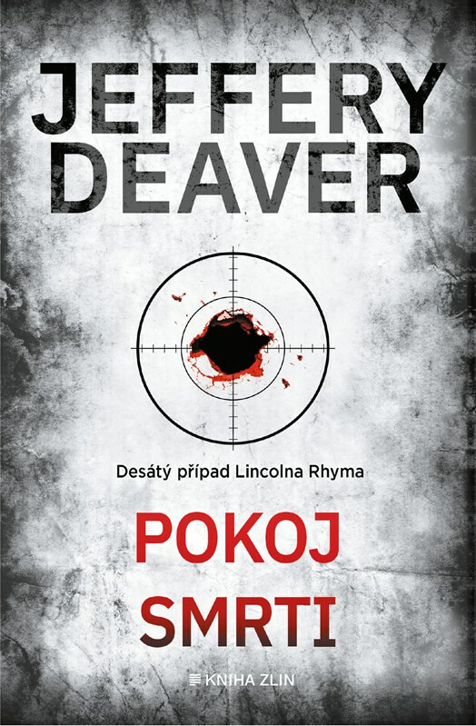 Pokoj smrti - Jeffery Deaver