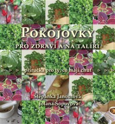 Pokojovky pro zdraví a na talíři