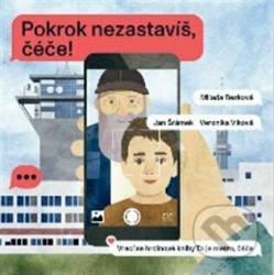 Pokrok nezastavíš, čéče!