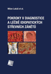 Pokroky v diagnostice a léčbě idiopatických střevních zánětů - kniha z kategorie Farmakologie a fytoterapie