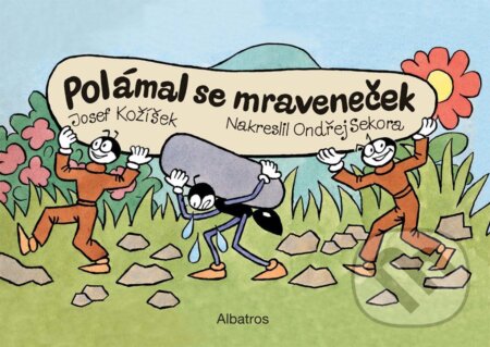 Polámal se mraveneček (dárkové leporelo)