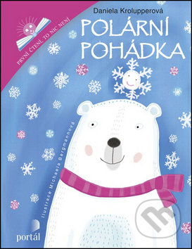 Polární pohádka (První čtení, to nic není)