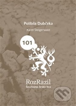 Políbila Dubčeka