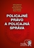 Policajné právo a policajná správa