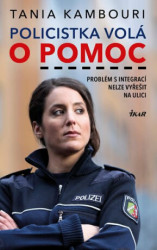 Policistka volá o pomoc - Problém s integrací nelze vyřešit na ulici (Defekt)
