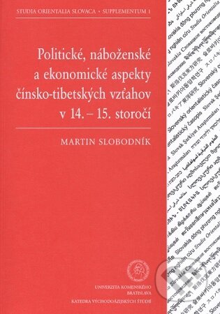Politické, náboženské a ekonomické aspekty čínsko-tibetských vzťahov v 14.