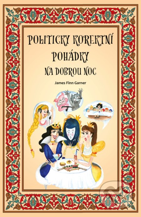 Politicky korektní pohádky na dobrou noc