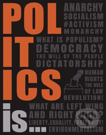 Politics Is...