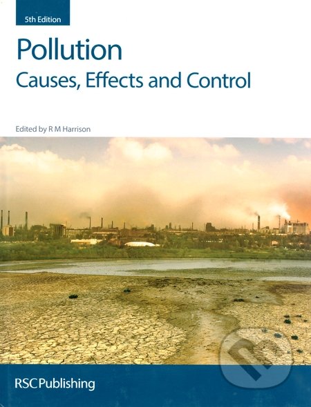 Pollution (Causes, Effects and Control)