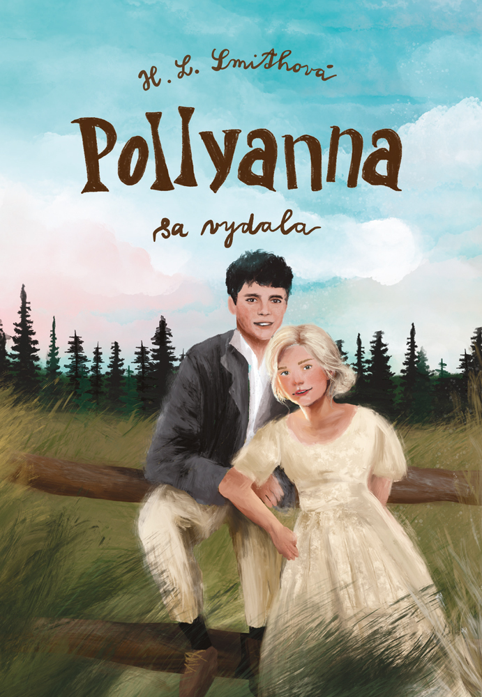Pollyanna sa vydala (3.diel)
