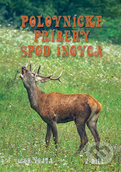 Poľovnícke príbehy spod Inovca (2. diel)