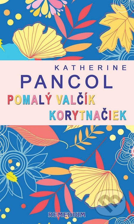 Pomalý valčík korytnačiek (Trilógia)