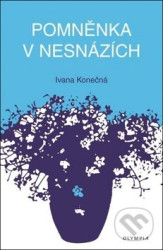 Pomněnka v nesnázích