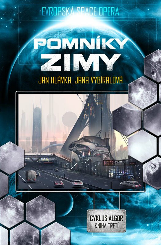 Pomníky zimy - Algor 3 (2. vydání) - Jan Hlávka, Jana Vybíralová