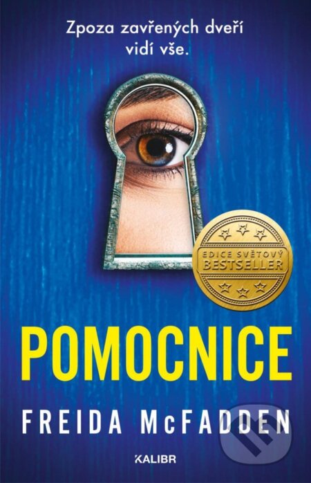 Pomocnice (Zpoza zavřených dveří vidí vše)
