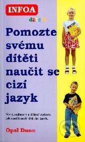 Pomozte svému dítěti naučit se cizí jazyk